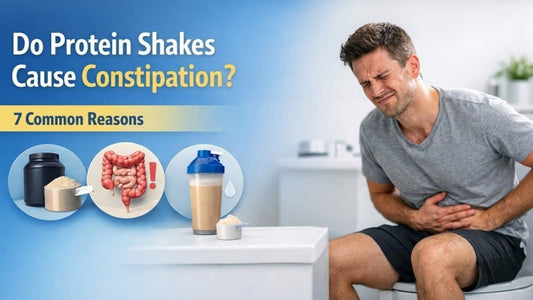 Do Protein Shakes Cause Constipation?